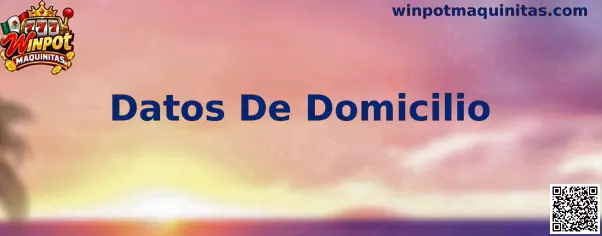 Guía de Datos De Domicilio en Winpot Maquinitas